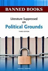Literature Suppressed on Political Grounds (Hardcover, 3)
