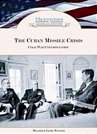 The Cuban Missile Crisis (Hardcover)