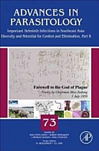 Important Helminth Infections in Southeast Asia: Diversity and Potential for Control and Elimination, Part Bvolume 73 (Hardcover)