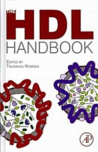 The HDL Handbook: Biological Functions and Clinical Implications (Hardcover)