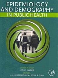 Epidemiology and Demography in Public Health (Hardcover)