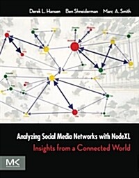 [중고] Analyzing Social Media Networks with NodeXL: Insights from a Connected World (Paperback)