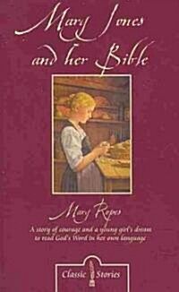 Mary Jones and Her Bible (Paperback)