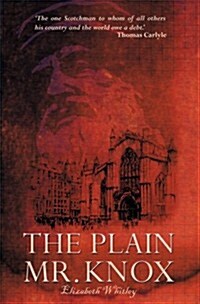 The Plain Mr. Knox (Paperback, Revised ed.)
