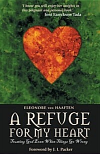 A Refuge for My Heart (Paperback)
