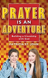 Prayer Is an Adventure (Paperback)