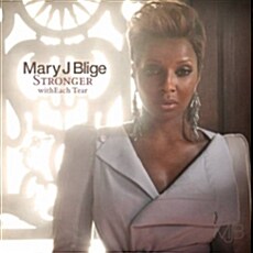 Mary J. Blige - Stronger With Each Tear [International Version]