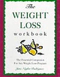 The Weight Loss Workbook: The Essential Companion for Any Weight Loss Program (Paperback)