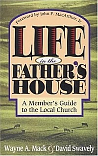 Life in the Fathers House (Paperback)