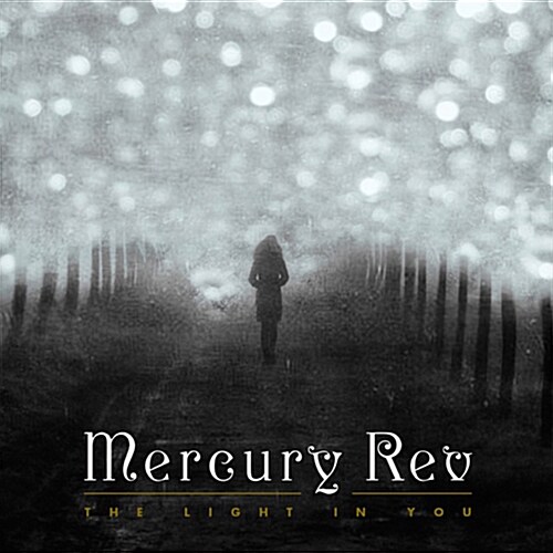 [수입] Mercury Rev - The Light In You