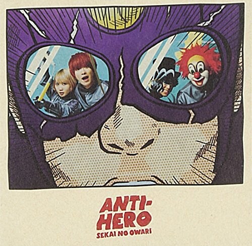 ANTI-HERO(アンタイヒ-ロ-)初回限定槃BCD+DVD[TOKYO FANTASY2014@富士急ハイランド? Selected Live DVD](4曲收錄予定) (CD)