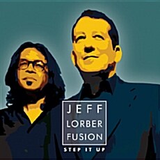 [수입] Jeff Lorber Fusion - Step It Up
