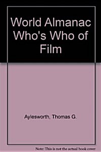 World Almanac Whos Who of Film (Hardcover, 1st)