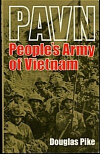 Pavn: Peoples Army of Vietnam (A Da Capo paperback) (Paperback, Reprint)