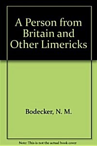 A Person from Britain and Other Limericks (Hardcover)