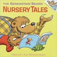 The Berenstain Bears Nursery Tales (Paperback)