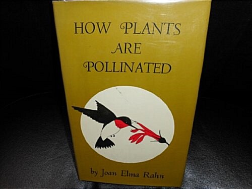 How Plants Are Pollinated (Hardcover)