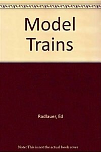 Model Trains (Paperback)