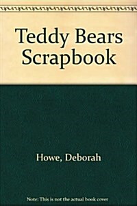Teddy Bears Scrapbook (Paperback)