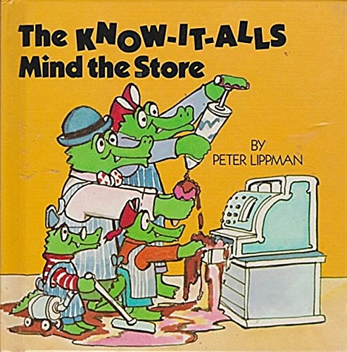 Know-It-Alls Mind the Store (Hardcover)
