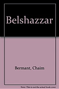 Belshazzar (Mass Market Paperback)