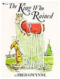 The King Who Rained (Hardcover)