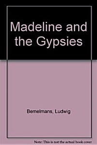 Madeline and the Gypsies (Paperback)