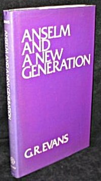 Anselm and a New Generation (Hardcover)