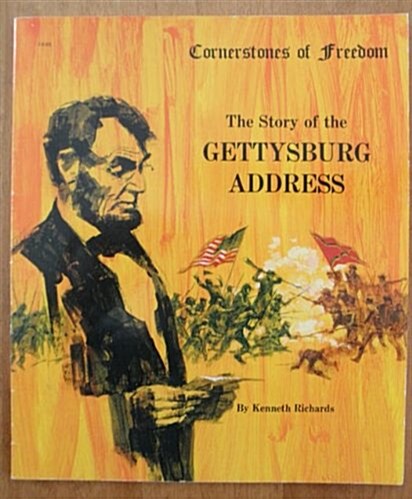 The Story of the Gettysburg Address (Paperback)