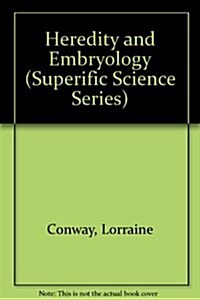 Heredity and Embryology (Paperback)