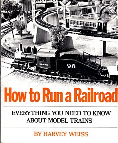 How to Run a Railroad (Paperback)