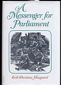 A Messenger for Parliament (Hardcover)