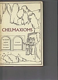 Chelmaxioms (Hardcover)