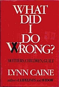 What Did I Do Wrong? (Hardcover)