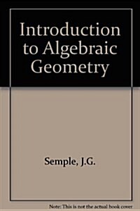 Introduction to Algebraic Geometry (Paperback)