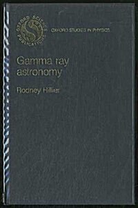 Gamma Ray Astronomy (Hardcover)