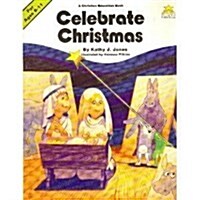 Celebrate Christmas (Paperback)