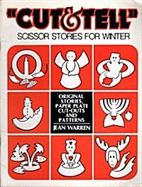 Cut and Tell Scissor Stories for Winter (Paperback)