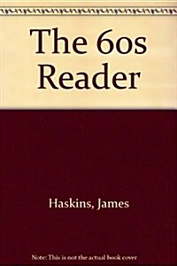 The Sixties Reader (Hardcover)