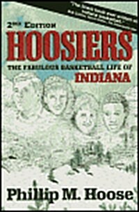 Hoosiers (Paperback, 1st)
