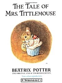 The Tale of Mrs. Tittlemouse (Hardcover, Reissue)