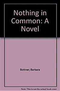 Nothing in Common (Hardcover)