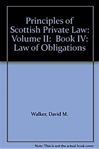 Principles of Scottish Private Law, Book IV (Hardcover, 4th, Subsequent)