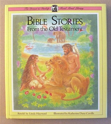 Bible Stories from the Old Testament (Hardcover)