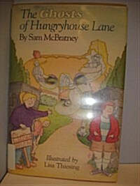 The Ghosts of Hungryhouse Lane (Hardcover)