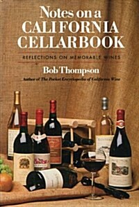 Notes on a California Cellarbook (Hardcover)