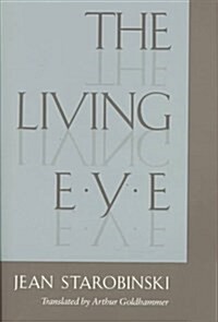 The Living Eye (Hardcover)