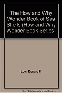 The How and Why Wonder Book of Sea Shells (Paperback)