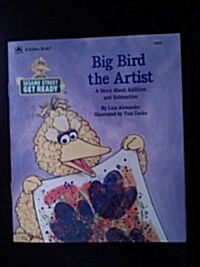 Big Bird the Artist (Paperback)