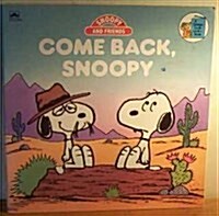 Come Back, Snoopy (Paperback)